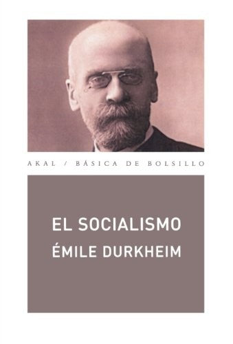 El socialismo [Paperback] Durkheim, Emile