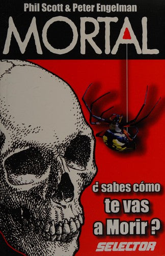 Mortal. ¿Sabes cómo te vas a morir?