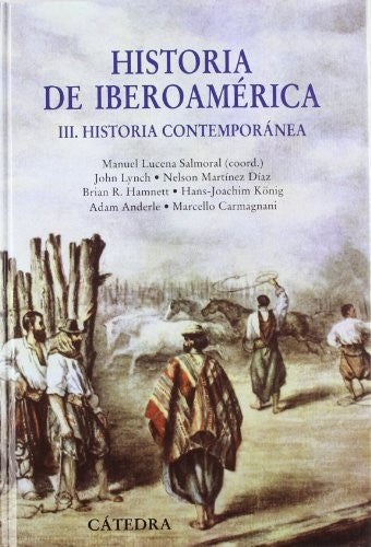 Historia De Iberoamérica III