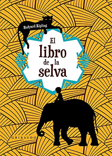 El libro de la selva (+ mandala de la selva para colorear) [Hardcover] Kipling, Rudyard