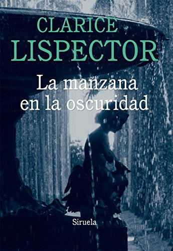 Manzana En La Oscuridad, La [Paperback] Clarice Lispector