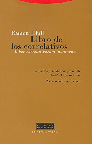 Libro De Los Correlativos [Paperback] Ramon Llull