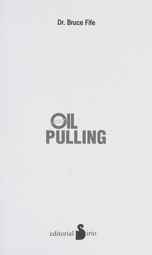 Oil pulling (Portada puede variar) [Paperback] Bruce Fife