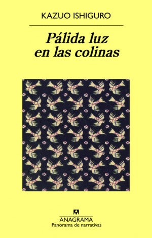 Pálida luz en las colinas [Paperback] Ishiguro, Kazuo