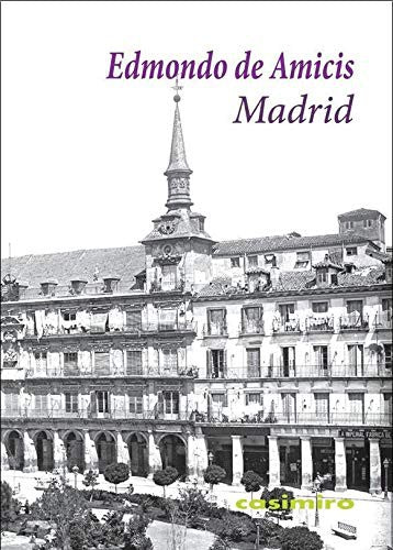 Madrid [Paperback] DE AMICIS, EDMONDO
