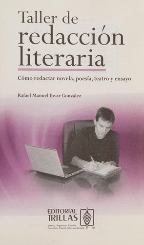 Taller De Redaccion Literaria [Paperback] Rafael Manuel Tovar Gonzalez and TRILLAS, EDITORIAL