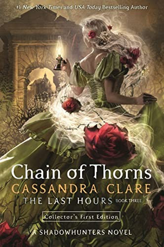 The Last Hours 02: Chain of Thorns [Paperback] Unknown