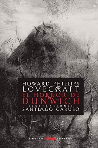 El Horror de Dunwich [Paperback] Lovecraft, H.P and Caruso, Santiago