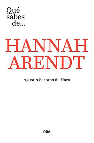 Qué sabes de... Hannah Arendt [Paperback]