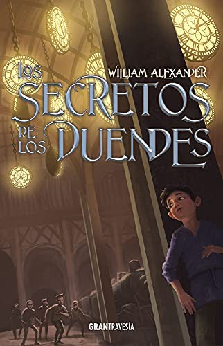 Los secretos de los duendes [Paperback] Alexander, William