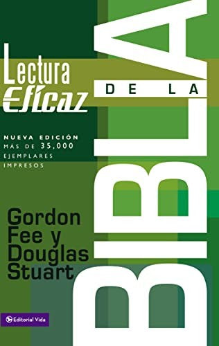 Lectura Eficaz De La Biblia [Paperback] Fee, Gordon D.