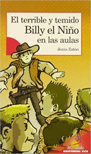 Terrible y temido Billy, el niño en las aulas [Paperback] Zaton, Jesús