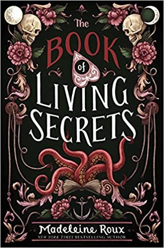 The Book of Living Secrets [Hardcover] Roux, Madeleine