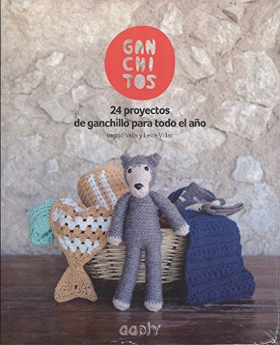 Ganchitos. [Paperback] Valls, Ingrid and Villar, Leire
