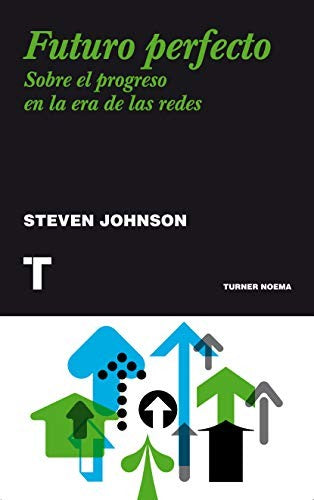 Futuro perfecto [Paperback] Johnson, Steven