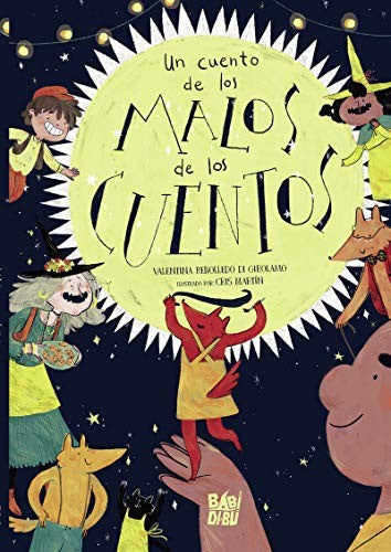Un cuento de los malos de los cuentos [Hardcover]