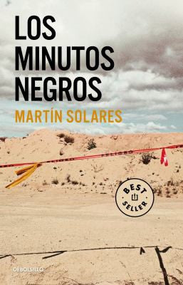 Los Minutos Negros [Paperback] Solares, Martín