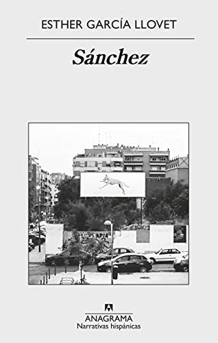 Sánchez [Paperback] García Llovet, Esther