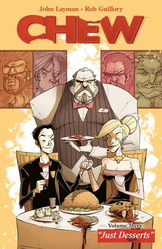Chew / Vol. 3. Just Desserts