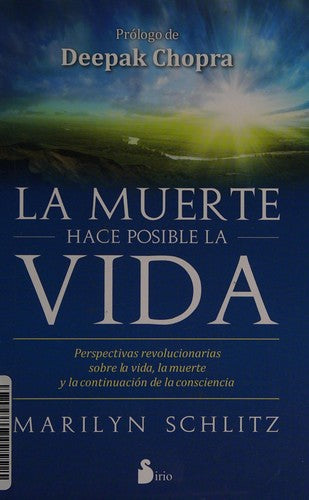 La muerte hace posible la vida [Paperback] Marilyn Shlitz