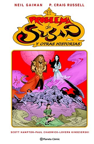 El problema de Susan y otras historias [Hardcover] NEIL GAIMAN; PHILIP CRAIG RUSSELL and SCOTT HAMPTON