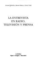 La Entrevista en Radio, Televi