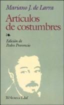Artículos de costumbres [Paperback] de Larra, Mariano J. and Provencio, Pedro