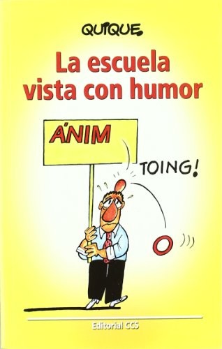 ESCUELA VISTA CON HUMOR, LA
