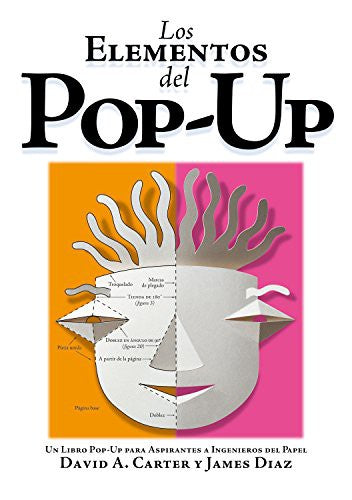 Los elementos del Pop-up [Hardcover] Carter, David A. and Diaz, James