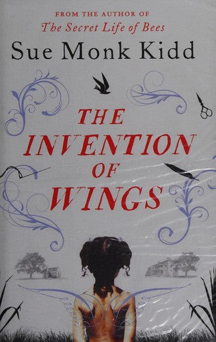 The Invention of Wings [Paperback] Sue Monk Kidd