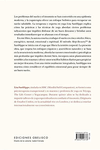 Yogaterapia para combatir el insomnio y recuperar el sueño: Un método integral que ayuda a dormir bien y a conservar la energía a lo largo del día [Paperback] Lisa Sanfilippo