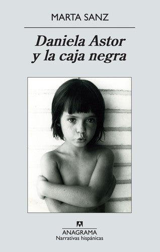 Daniela Astor Y La Caja Negra (Nh) [Paperback] Sanz, Marta