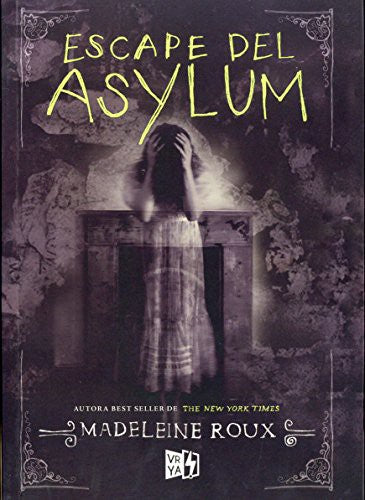 ESCAPE DEL ASYLUM