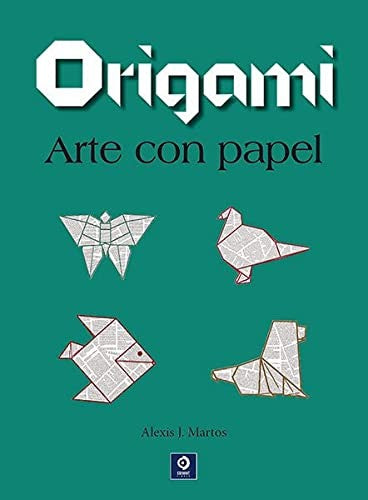 ORIGAMI ARTE CON PAPEL [Paperback]