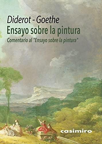 Ensayo sobre la pintura Comentario al "Ensayo sobre la pintura" [Paperback] Casimiro Libros