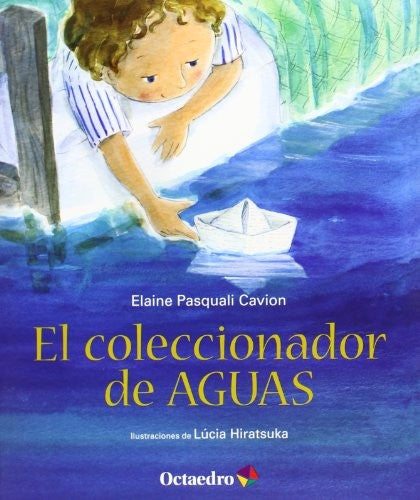 El coleccionador de AGUAS [Paperback]