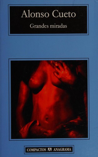Grandes Miradas (Cm) [Mass Market Paperback] Cueto, Alonso
