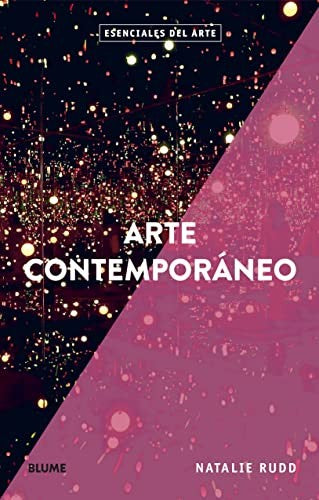 Esenciales Arte contemporáneo arte [Paperback] Natalie Rudd