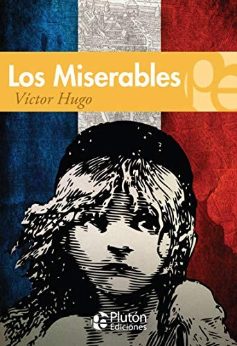 LOS MISERABLES [Paperback] Hugo, Víctor