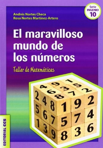 Maravilloso mundo de los números [Paperback] Nortes Checa, Andrés and Nortes Martínez-Artero, María Rosa