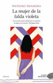 Mujer de la Falda Violeta, La [Paperback] Imamura, Natsuko