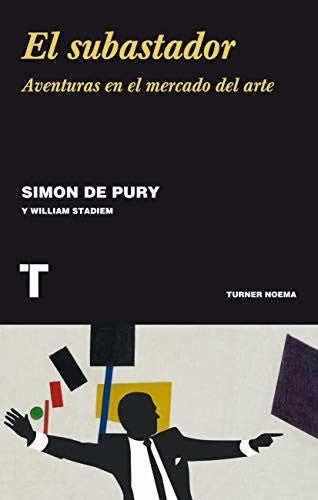 El subastador [Paperback] Pury, Simon de