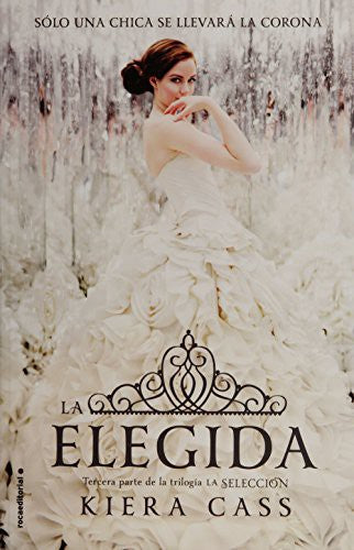 La Elegida [Paperback] Cass and Kiera