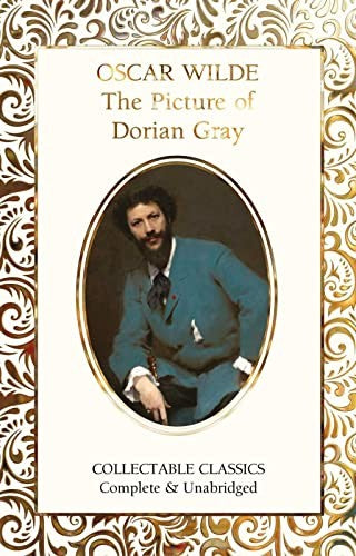 The Picture of Dorian Gray [Hardcover] Wilde, Monsieur Oscar and John, Judith