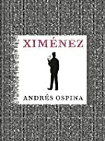 XIMÉNEZ Andrés Ospina