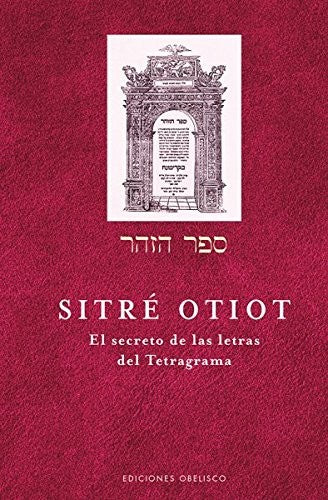 Sitré Otiot: El secreto de las letras del Tetragrama [Hardcover] Aharón Shlezinger