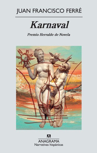 Karnaval (Nh) [Paperback] Ferré, Juan Francisco