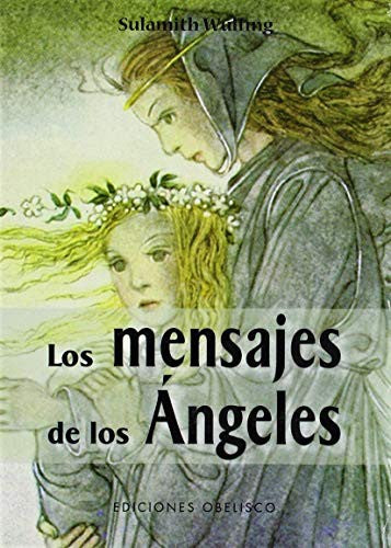 Los Mensajes de Los Angeles [Paperback] Sulamith Wülfing