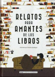 Relatos Para Amantes de Los Libros [Hardcover] Fitzgerald, F Scott; Chéjov, Antón Pávlovich; Poe, Edgar Allan and Lovecraft, Howard Phillips