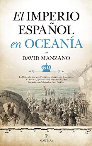 Imperio español en Oceanía [Paperback] Manzano, David